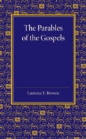 Parables of the Gospels in the Light of Modern Criticism