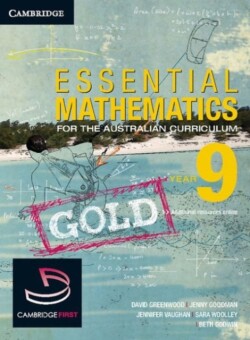 Essential Mathematics Gold for the Australian Curriculum Year 9 and Cambridge HOTmaths