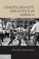 Civility, Legality, and Justice in America