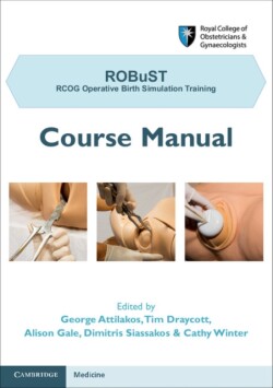 ROBuST: RCOG Operative Birth Simulation Training