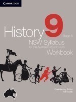 History NSW Syllabus for the Australian Curriculum Year 9 Stage 5 Workbook Workbook