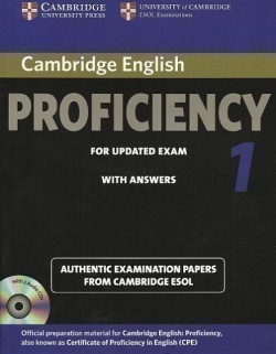 Cambridge English Proficiency 1 for Updated Exam Self-study Pack (Student's Book with Answers and Audio CDs (2)) Authentic Examination Papers from Cambridge ESOL