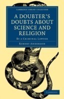 Doubter's Doubts about Science and Religion