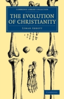 Evolution of Christianity: Volume 1