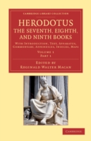 Herodotus: The Seventh, Eighth, and Ninth Books