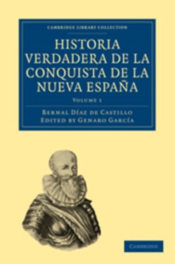 Historia Verdadera de la Conquista de la Nueva España