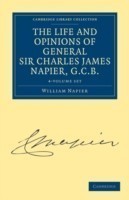 Life and Opinions of General Sir Charles James Napier, G.C.B. 4 Volume Paperback Set