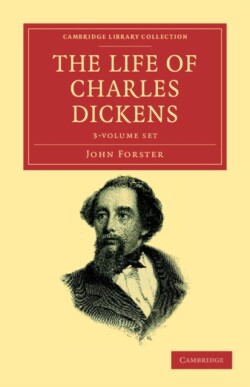 Life of Charles Dickens 3 Volume Set