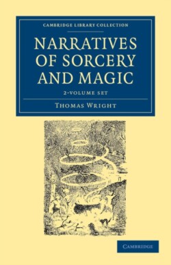 Narratives of Sorcery and Magic 2 Volume Set