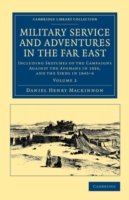 Military Service and Adventures in the Far East