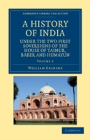 History of India under the Two First Sovereigns of the House of Taimur, Báber and Humáyun