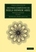 Oeuvres complètes de Niels Henrik Abel
