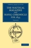 Nautical Magazine and Naval Chronicle for 1853
