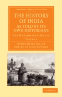 History of India, as Told by its Own Historians