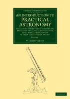 Introduction to Practical Astronomy: Volume 1