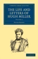 Life and Letters of Hugh Miller