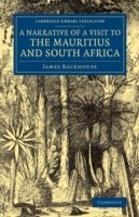 Narrative of a Visit to the Mauritius and South Africa