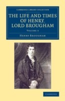 Life and Times of Henry Lord Brougham