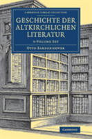 Geschichte der altkirchlichen Literatur 5 Volume Set