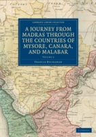 Journey from Madras through the Countries of Mysore, Canara, and Malabar