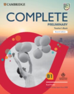 Complete Preliminary Teacher's Book with Downloadable Resource Pack (Class Audio and Teacher's Photocopiable Worksheets) For the Revised Exam from 2020