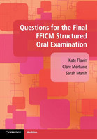 Questions for the Final FFICM Structured Oral Examination