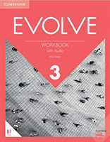 Evolve. Workbook with Audio. Level 3