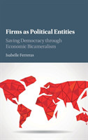 Firms as Political Entities