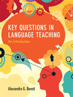 Key Questions in Language Teaching An Introduction