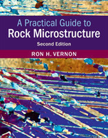 Practical Guide to Rock Microstructure