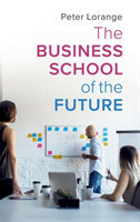 Business School of the Future