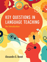 Key Questions in Language Teaching An Introduction