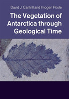 Vegetation of Antarctica through Geological Time