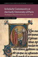 Scholarly Community at the Early University of Paris