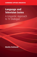 Language and Television Series A Linguistic Approach to TV Dialogue