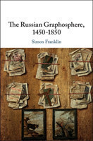 Russian Graphosphere, 1450-1850