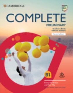 Complete Preliminary Student's Book without Answers with Online Practice For the Revised Exam from 2020