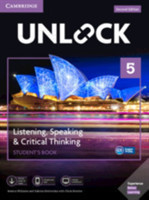 Unlock Level 5 Listening, Speaking & Critical Thinking Student's Book, Mob App and Online Workbook w/ Downloadable Audio and Video