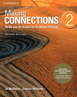 Making Connections Level 2 Student's Book with Integrated Digital Learning Skills and Strategies for Academic Reading
