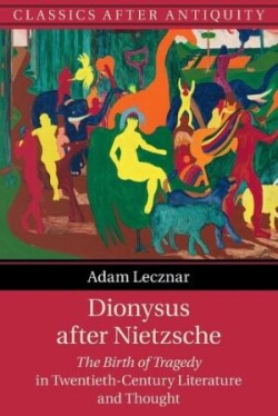 Dionysus after Nietzsche