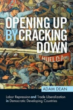 Opening Up by Cracking Down