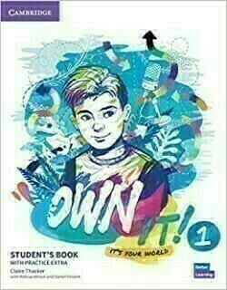 Own It! 1 Student's Book + Practice