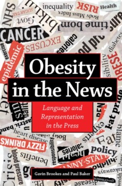 Obesity in the News Language and Representation in the Press