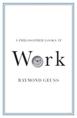 Philosopher Looks at Work