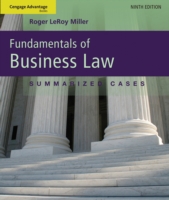 Cengage Advantage Books: Fundamentals of Business Law: Summarized Cases