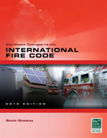 Significant Changes to the International Fire Code 2012 Edition