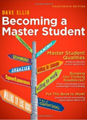 Becoming A Master Student, 14th.revised Edition