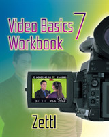 Student Workbook for Zettl's Video Basics, 7th