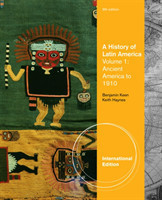 History of Latin America, Volume 1, International Edition