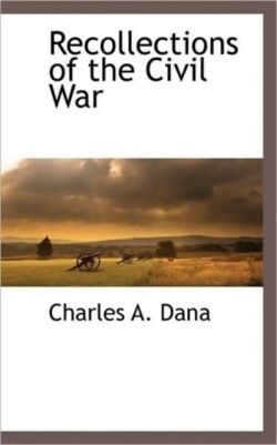 Recollections of the Civil War